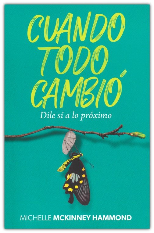 Cuando Todo Cambió - Tapa Blanda - Michelle McKinney Hammond - Imagen 2