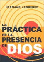 La Práctica De La Presencia De Dios - Tapa Blanda - Brother Lawrence