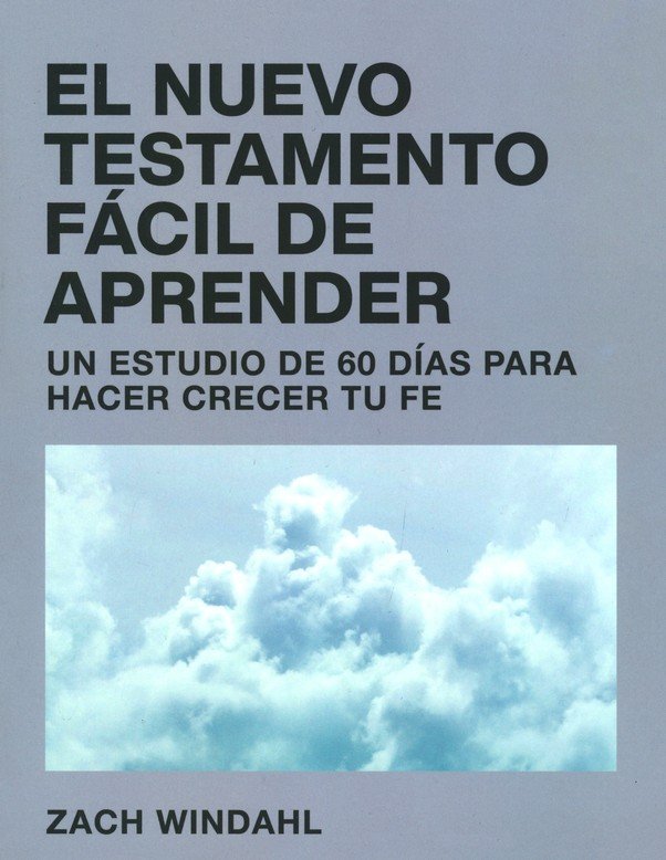 El Nuevo Testamento Fácil De Aprender - Tapa Blanda - Zach Windahl - Imagen 2