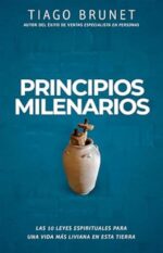 Principios Milenarios  - Tapa Blanda - Tiago Brunet