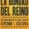 La Bondad Del Reino - Tapa Blanda - Tony Evans