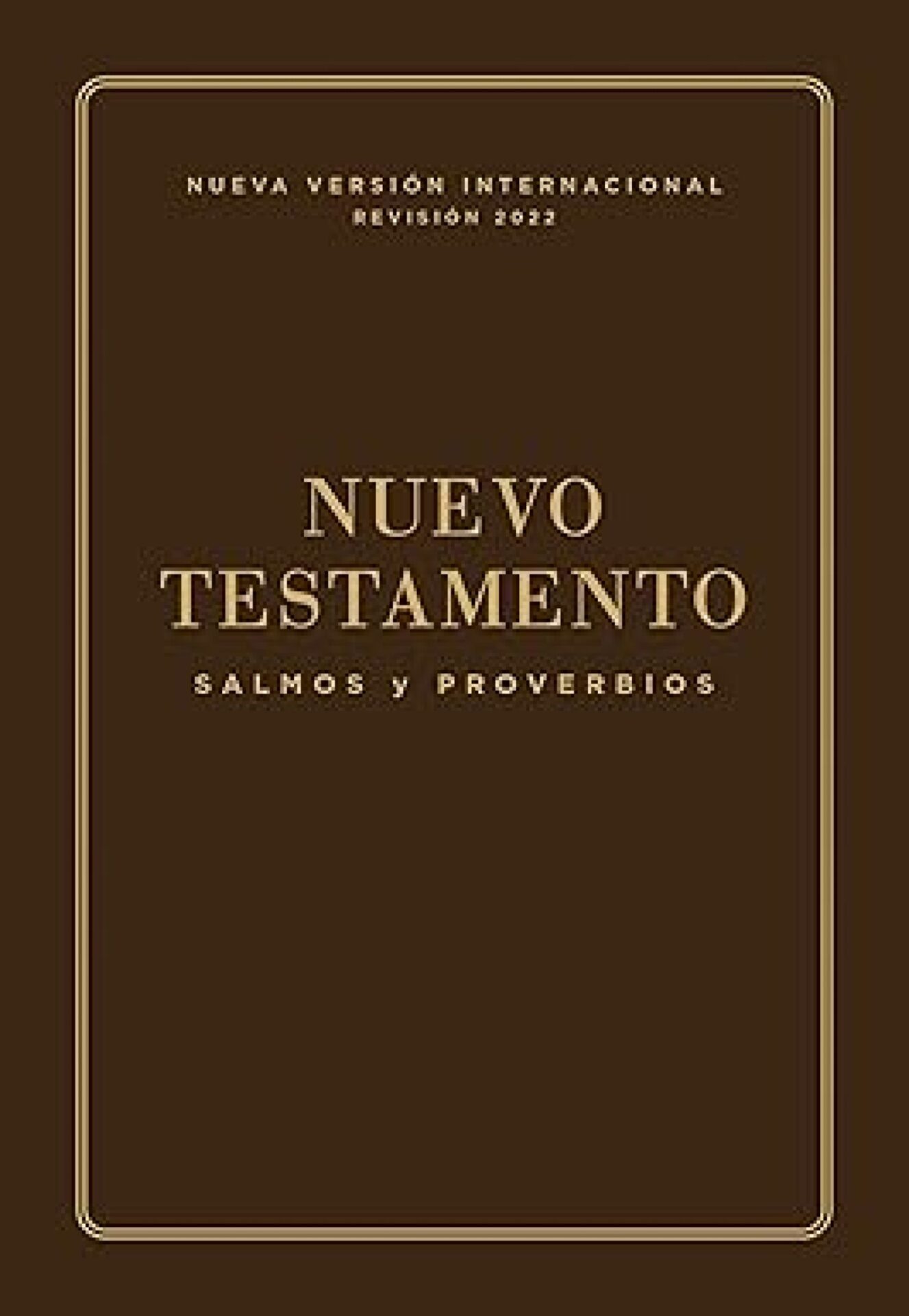 NVI, Nuevo Testamento De Bolsillo, Con Salmos Y Proverbios, Revisión 2022, Tapa Blanda Café