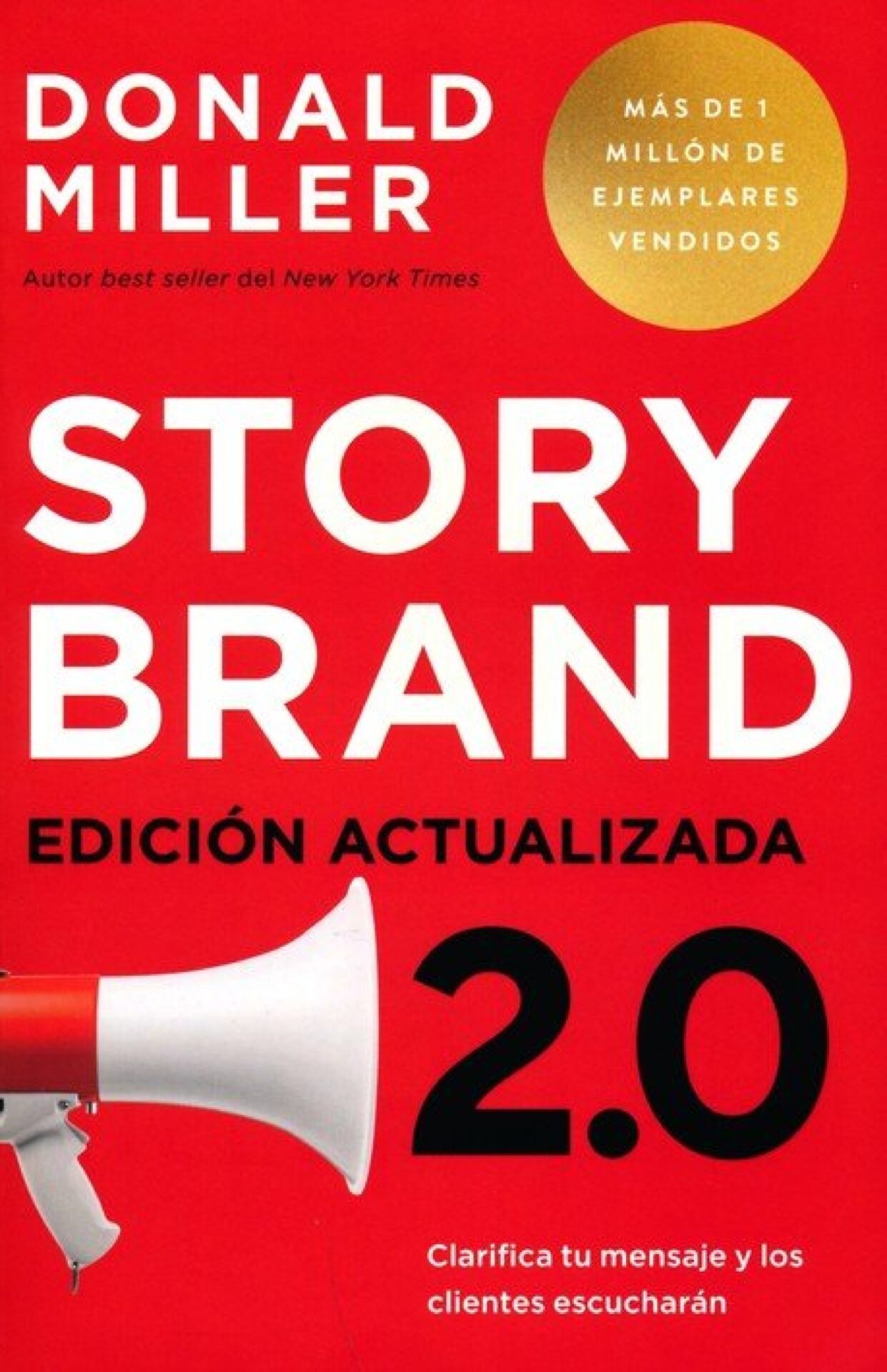 Storybrand 2.0 Edición Actualizada - Tapa Blanda - Donald Miller