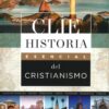 Historia Esencial Del Cristianismo -Tapa Blanda - Stephen Backhouse