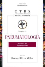 Pneumatología - Tapa Blanda - Samuel Pérez Millos