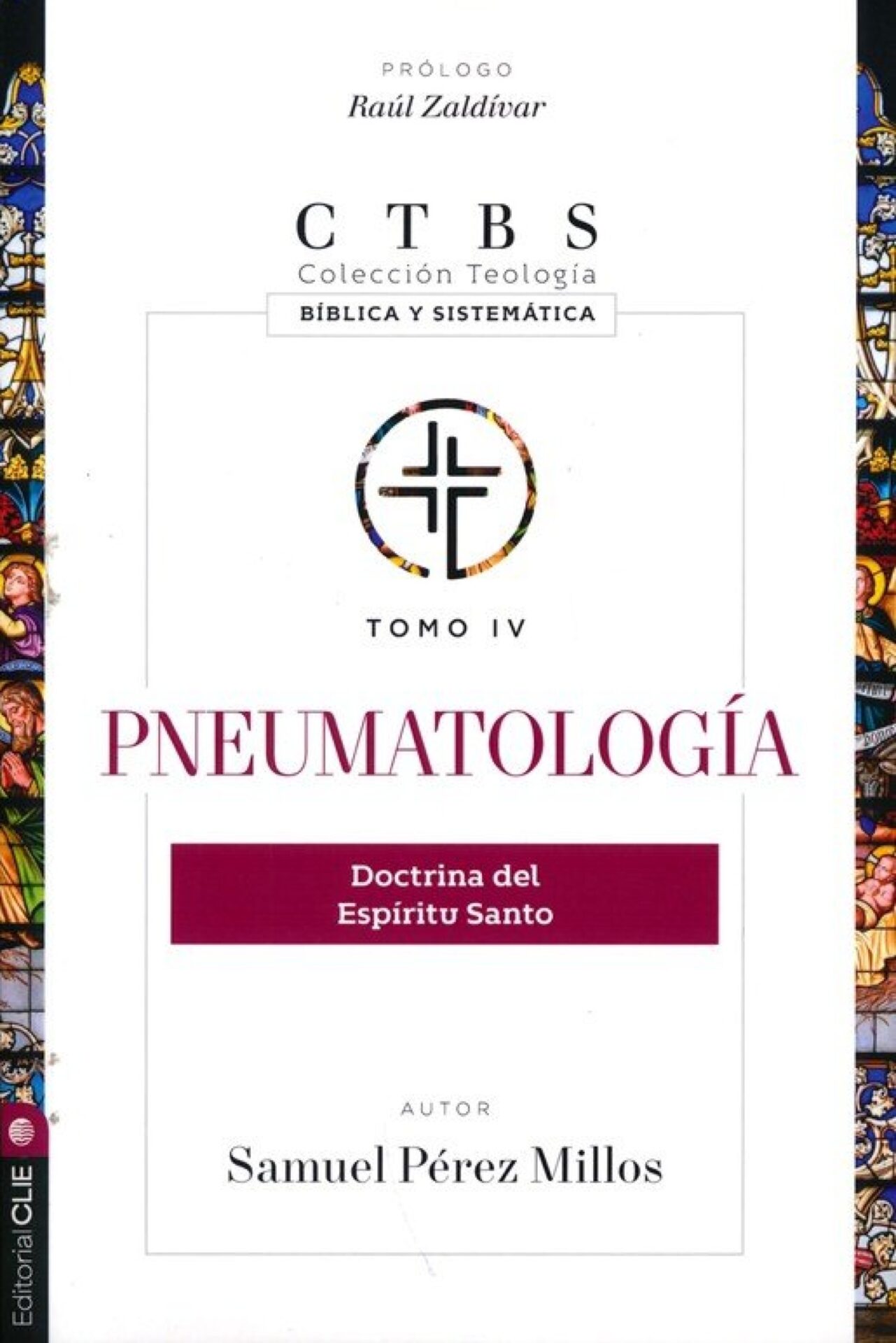Pneumatología - Tapa Blanda - Samuel Pérez Millos