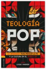 Alternative view of Teología Pop - Tapa Blanda - Lucas Magnin