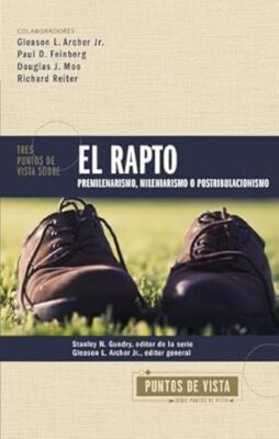 Tres Puntos De Vista Sobre El Rapto - Tapa Blanda - Gleason L. Archer Jr