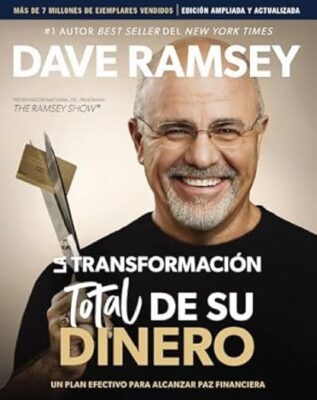 La Transformación Total De su Dinero  - Tapa Blanda -  Dave Ramsey