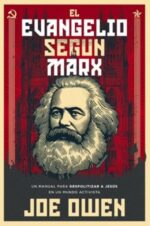 El Evangelio Según Marx - Tapa Blanda - Joe Owen