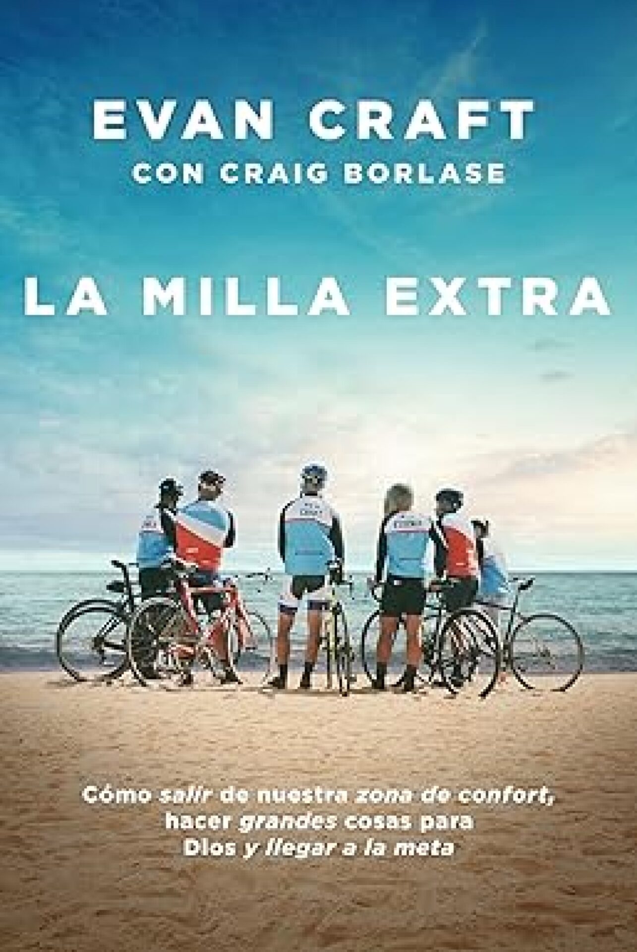 La Milla Extra - Tapa Blanda - Evan Craft