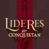 Lideres que Conquistan - Guillermo Maldonado